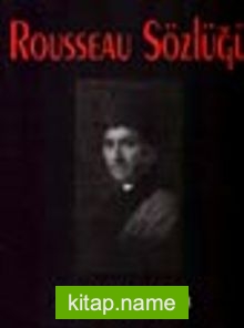 Rousseau Sözlüğü
