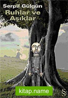 Ruhlar ve Aşıklar