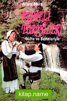 Rumeli Türküleri Güfte ve Besteleriyle