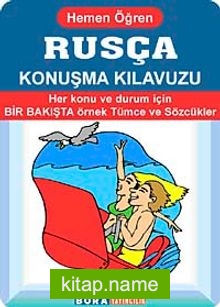 Rusça Konuşma Kılavuzu-Hemen Öğren