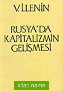 Rusya’da Kapitalizmin GelişmesiGeniş-Çaplı Sanayi İçin Bir İçpazarın Oluşma Süreci