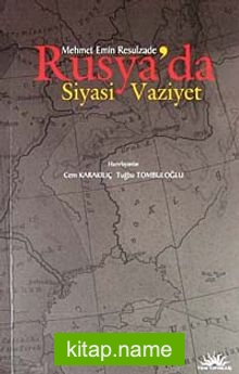 Rusya’da Siyasi Vaziyet