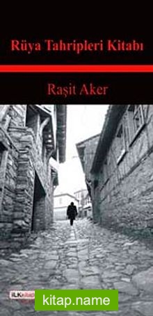 Rüya Tahripleri Kitabı İnsanlar ve Hayatlar