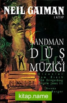 Rüyalar Lordu Sandman – 1 / Düş Müziği