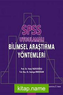 SPSS Uygulamalı Bilimsel Araştırma Yöntemleri