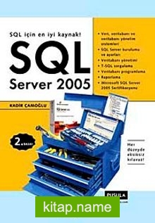 SQL Server 2005 / SQL İçin En Yeni Kaynak!