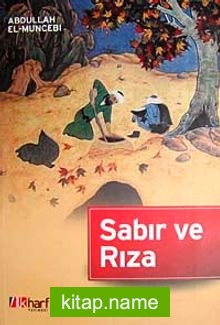 Sabır ve Rıza