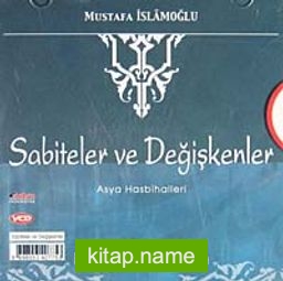 Sabiteler ve Değişkenler / Asya Hasbihalleri