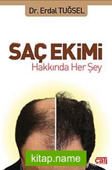 Saç Ekimi Hakkında Her Şey