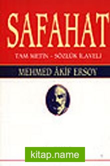 Safahat / Tam Metin – Sözlük İlaveli / ve Safahat dışında kalmış bir kısım şiirler