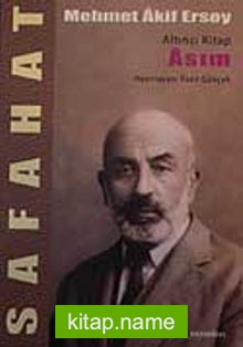 Safahat/Asım/Altıncı Kitap