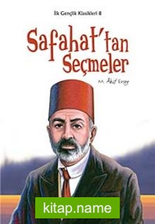 Safahat’tan Seçmeler / İlk Gençlik Klasikleri -8