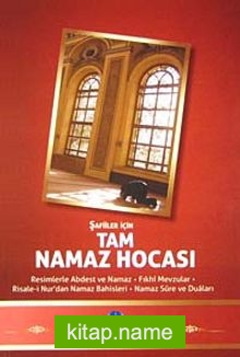 Şafiiler İçin Tam Namaz Hocası