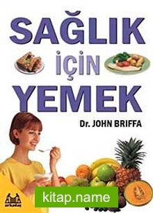 Sağlık İçin Yemek