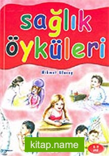 Sağlık Öyküleri