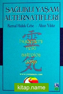 Sağlıklı Yaşam Alternatifleri