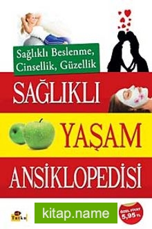 Sağlıklı Yaşam Ansiklopedisi