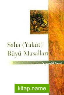 Saha (Yakut) Büyü Masalları