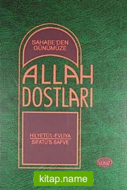 Sahabeden Günümüze Allah Dostları (10 Cilt Takım)