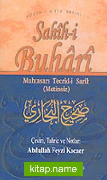 Sahih-i Buhari Muhtasarı Tecrid-i Sarih (Metinsiz)