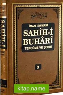 Sahih-i Buhari Tercüme ve Şerhi (Cilt 3)