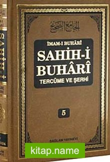 Sahih-i Buhari Tercüme ve Şerhi (Cilt 5)