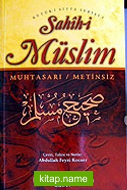 Sahih-i Müslim Muhtasarı (Ciltsiz) (Metinsiz) (2 Cilt Takım)