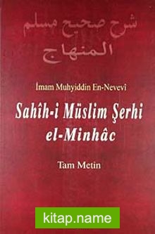 Sahih-i Müslim Şerhi el-Minhac (4. Cilt)