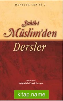 Sahih-i Müslim’den Dersler (Roman Boy)