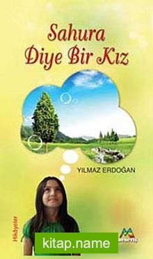 Sahura Diye Bir Kız