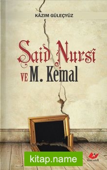 Said Nursi ve Mustafa Kemal cep boy