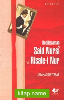 Said Nursi ve Risale-i Nur