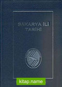 Sakarya İli Tarihi (2 Cilt Takım) (20-A-7)