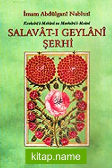 Salavat-ı Geylani Şerhi