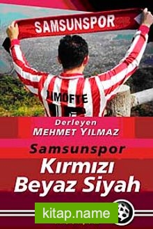 Samsunspor Kırmızı Beyaz Siyah