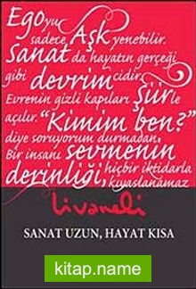 Sanat Uzun Hayat Kısa