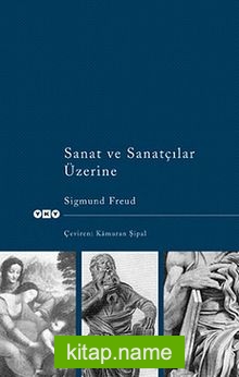 Sanat ve Sanatçılar Üzerine