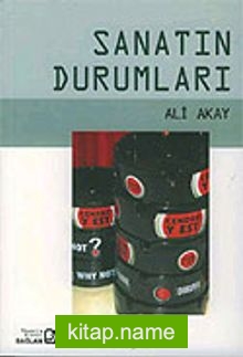 Sanatın Durumları