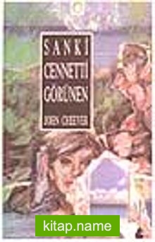 Sanki Cennetti Görünen