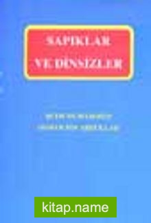 Sapıklar ve Dinsizler