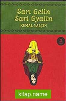 Sarı Gelin Sarı Gyalin