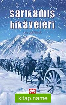 Sarıkamış Hikayeleri