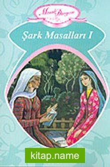 Şark Masalları I