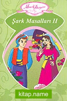 Şark Masalları II
