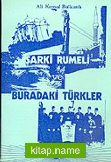 Şarki Rumeli ve Buradaki Türkler 7-H-7