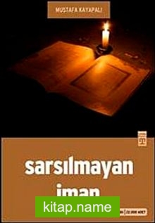 Sarsılmayan İman