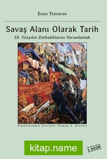 Savaş Alanı Olarak Tarih