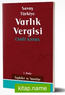 Savaş Türkiye Varlık Vergisi