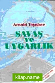 Savaş ve Uygarlık