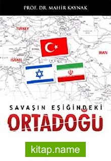 Savaşın Eşiğindeki Ortadoğu